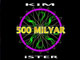 Kim 500 Milyar İster